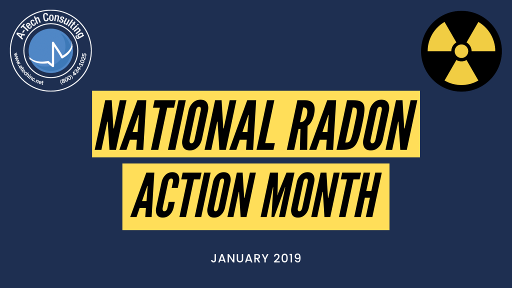 A-Tech National Radon Action Month