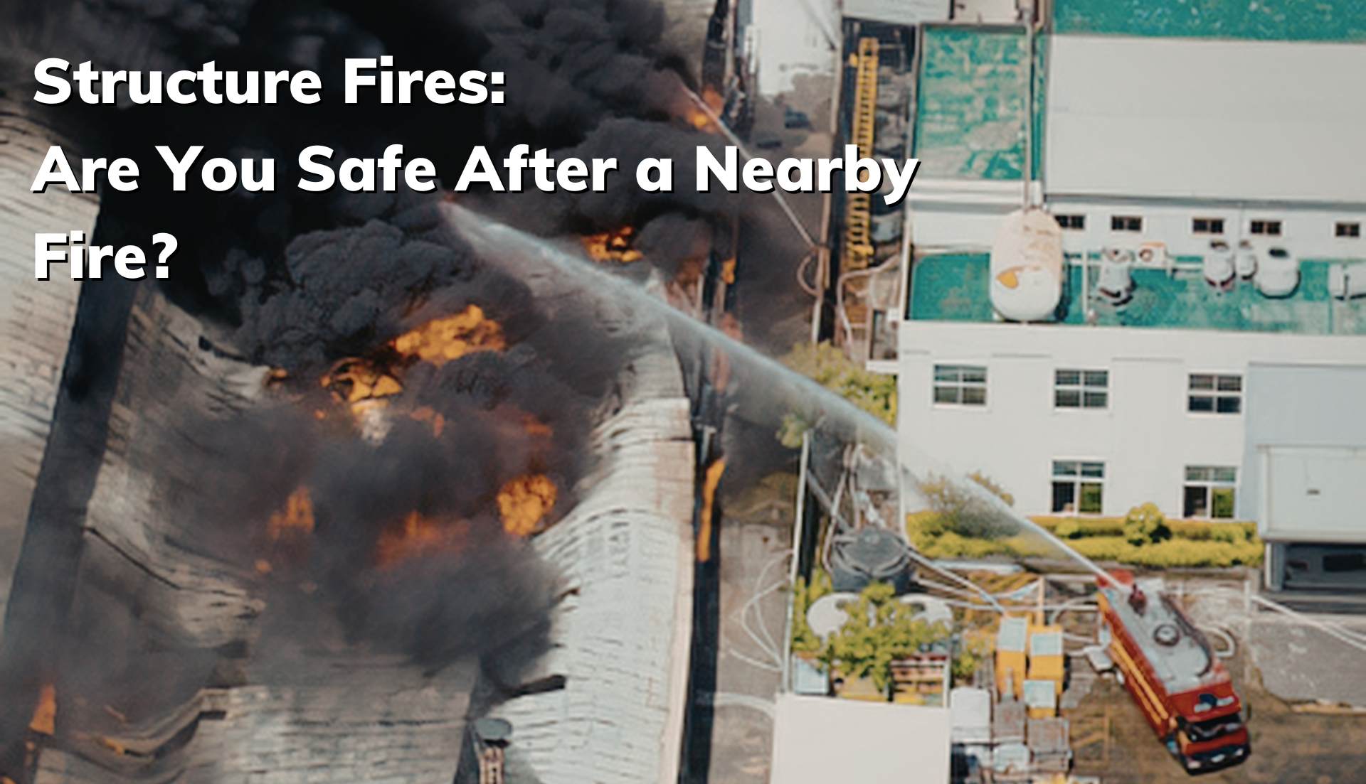 Structure fire